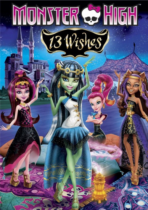 Monster High 13 Wishes Poster