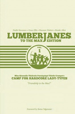 Lumberjanes To the Max Edition 1 cov