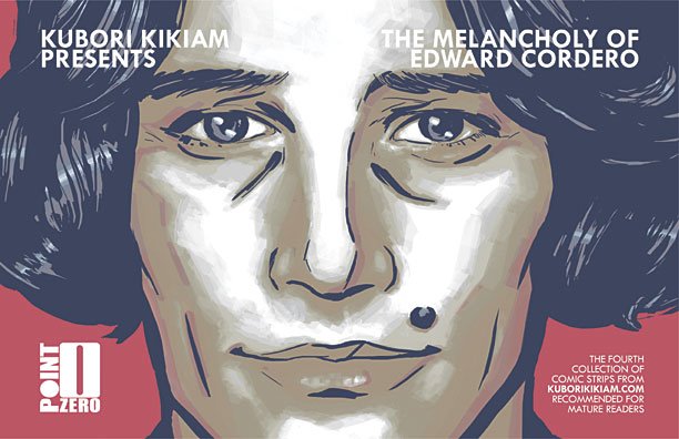 Kubori Kikiam - 'The Melancholy of Edward Cordero' Volume 4 front cover