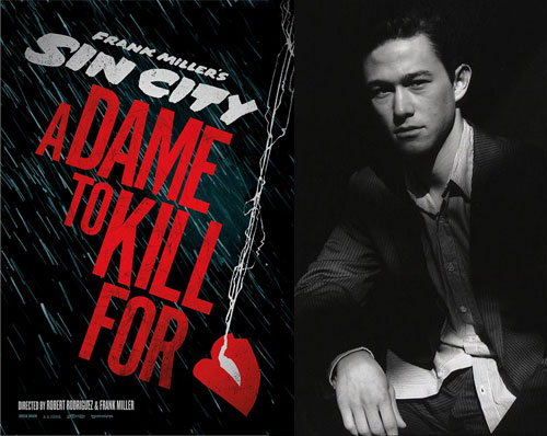 Joseph Gordon-Levitt signs for Sin City: A Dame to Kill For