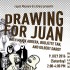 Drawing for Juan